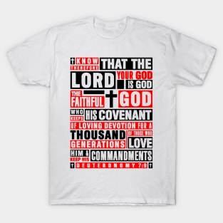 Deuteronomy 7:9 The Faithful God Who Keeps His Covenant T-Shirt